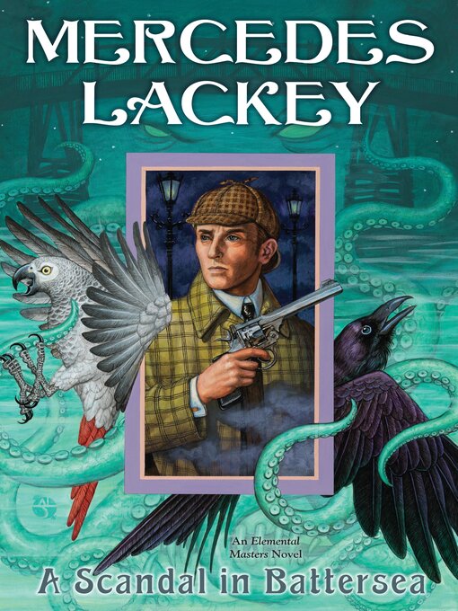 Title details for A Scandal in Battersea by Mercedes Lackey - Available